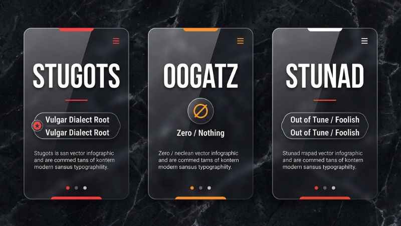 Comparison chart defining stugots, oogatz, and stunad in Italian-American slang.