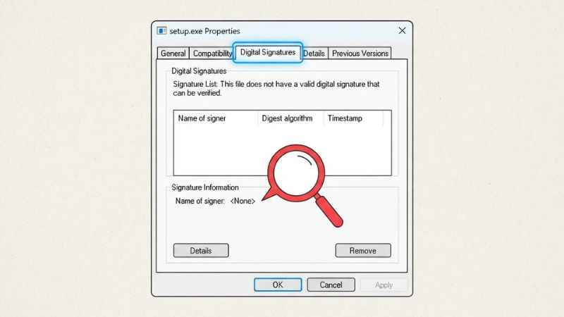 Screenshot showing how to check the digital signature tab on a file properties window to verify software safety.